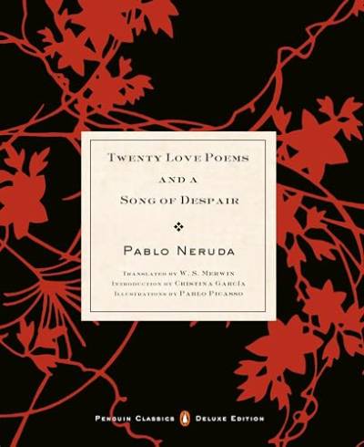 Twenty Love Poems and a Song of Despair (Penguin Classics) (Rough Cut Edition)